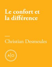 Le confort et la différence: les prix littéraires au Québec