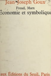 Économie et symbolique : Freud, Marx