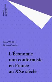 L Économie non conformiste en France au XXe siècle