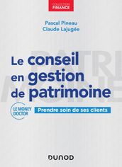 Le conseil en gestion de patrimoine