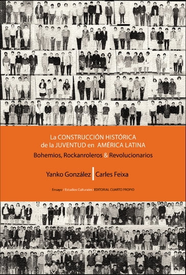 La construcción histórica de la juventud en América Latina - Yanko González