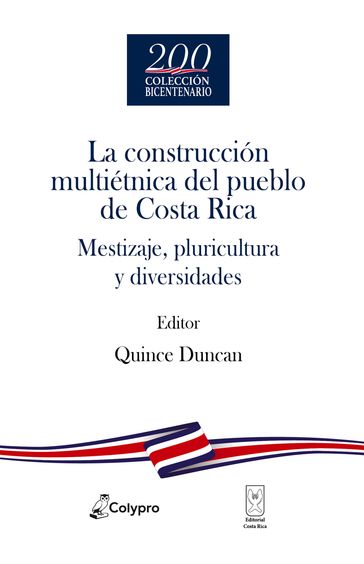La construcción multiétnica del pueblo de Costa Rica