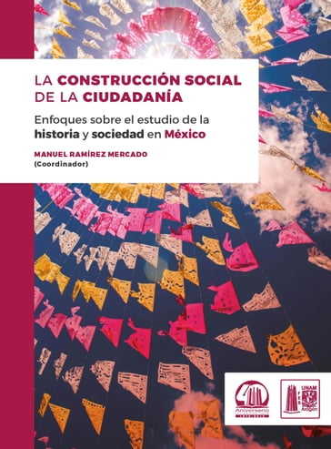 La construcción social de la ciudadanía - Manuel Ramírez Mercado