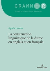La construction linguistique de la durée en anglais et en français
