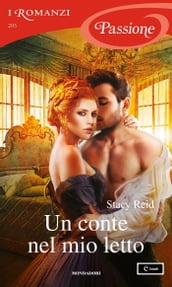 Un conte nel mio letto (I Romanzi Passione)