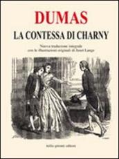 La contessa di Charny. Ediz. integrale
