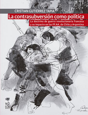 La contrasubversión como política - Cristian Gutiérrez Tapia