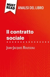 Il contratto sociale di Jean-Jacques Rousseau (Analisi del libro)