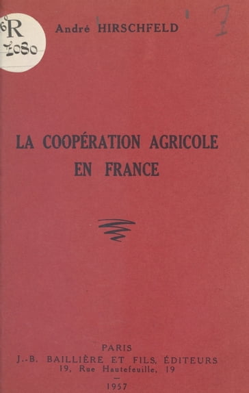 La coopération agricole en France - André Hirschfeld