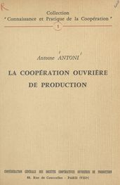 La coopération ouvrière de production