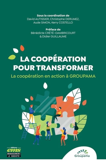 La coopération pour transformer - David Autissier - Christophe Derumez - Aude Simon - Kerry Costello