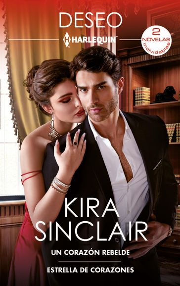 Un corazón rebelde - Estrella de corazones - Kira Sinclair