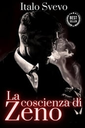 La coscienza di Zeno - include Biografia/ analisi del Romanzo