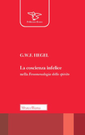 La coscienza infelice nella fenomenologia dello spirito