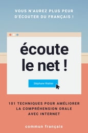 Écoute le net !