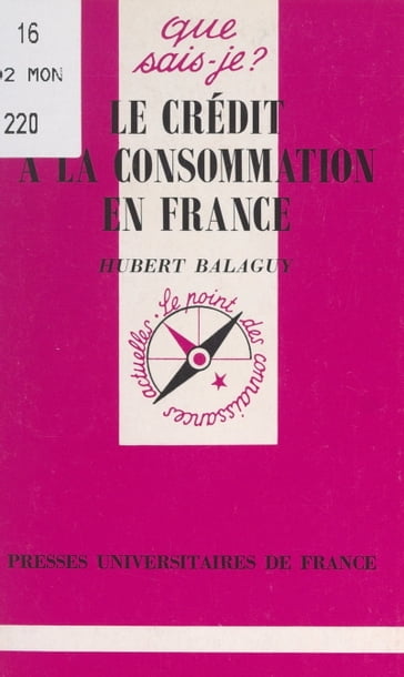 Le crédit à la consommation en France - Anne-Laure Angoulvent-Michel - Hubert Balaguy