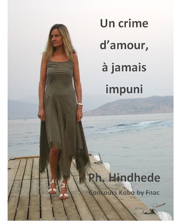 Un crime d'amour, à jamais impuni - Ph. Hindhede