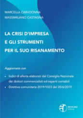 La crisi d impresa e gli strumenti per il suo risanamento