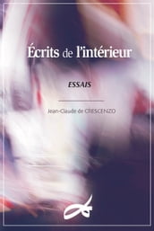 Écrits de l intérieur