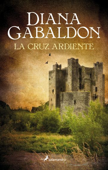 La cruz ardiente (Saga Outlander 5) - Diana Gabaldon