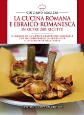 La cucina romana e ebraico-romanesca