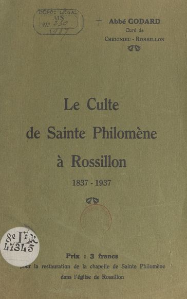 Le culte de Sainte Philomène à Rossillon, 1837-1937 - Godard