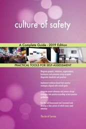 culture of safety A Complete Guide - 2019 Edition