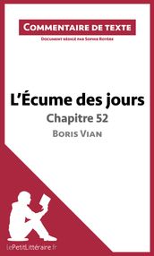 L Écume des jours de Boris Vian - Chapitre 52