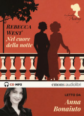 Nel cuore della notte. La famiglia Aubrey letto da Anna Bonaiuto. Audiolibro. CD Audio formato MP3. 2.