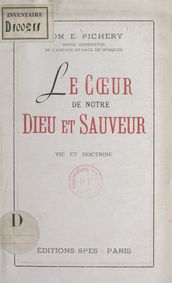 Le cœur de notre Dieu et Sauveur