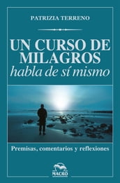 Un curso de milagros habla de sí mismo