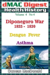 dMAC Digest: Vol 4 No 4 - Diponegoro war