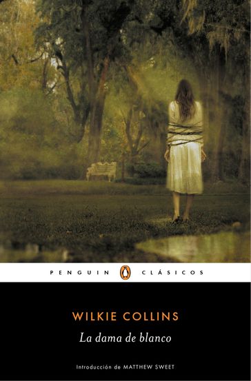 La dama de blanco (Los mejores clásicos) - Collins Wilkie