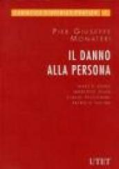 Il danno alla persona. Con CD-ROM (2 vol.)