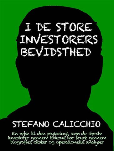 I de store investorers bevidsthed - Stefano Calicchio