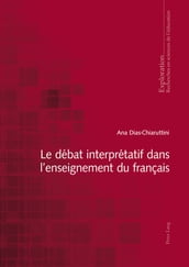Le débat interprétatif dans l enseignement du français