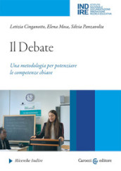 Il debate. Una metodologia per potenziare le competenze chiave