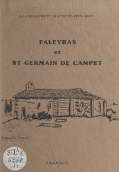 À la découverte de l Entre-deux-mers : Faleyras et St-Germain de Campet