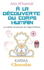 À la découverte du corps humain