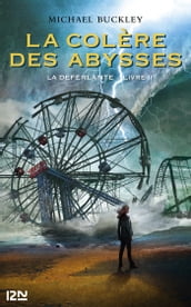 La déferlante - tome 2 La colère des abysses