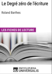 Le degré zéro de l écriture de Roland Barthes