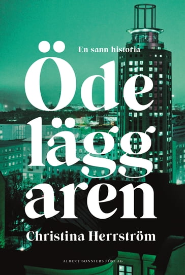 Ödeläggaren - Christina Herrstrom - Eva Lindeberg