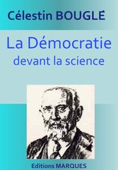 La démocratie devant la science