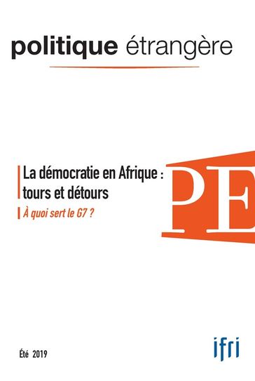 La démocratie en Afrique : tours et détours - Victor Magnani - Thierry Vircoulon - Marc-Antoine Pérouse de Montclos - Peter Boehm - Alain Antil - Andrey Kortunov - François Frison-Roche - Djallil Lounnas - Mathilde Chatin - Carlos Santiso - Roman Volkov - Vladimir Tchernega