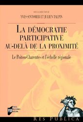 La démocratie participative au-delàde la proximité