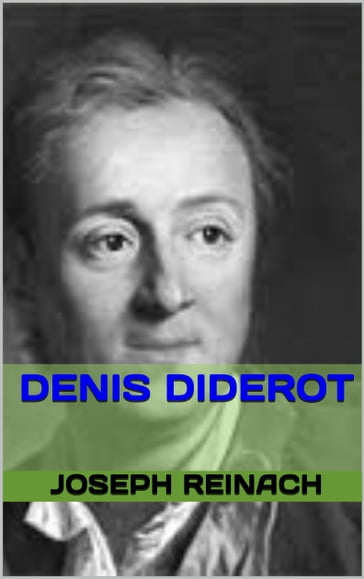 denis diderot - Joseph Reinach