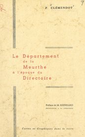 Le département de la Meurthe à l époque du Directoire
