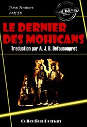 Le dernier des Mohicans [édition intégrale revue et mise à jour]