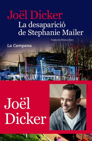 La desaparició de Stephanie Mailer - Joel Dicker