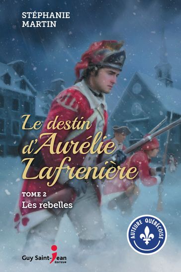 Le destin d'Aurélie Lafrenière, tome 2 - Stephanie Martin